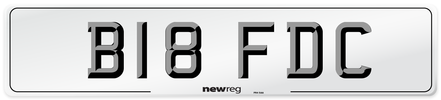B18 FDC Number Plate from New Reg